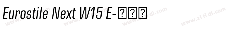 Eurostile Next W15 E字体转换